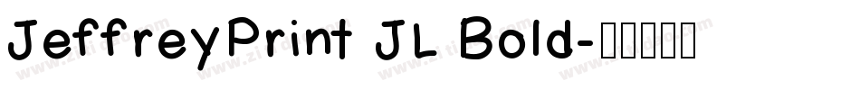 JeffreyPrint JL Bold字体转换